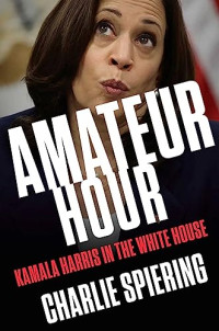 Charlie Spiering — Amateur Hour