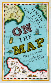 Simon Garfield — On the Map