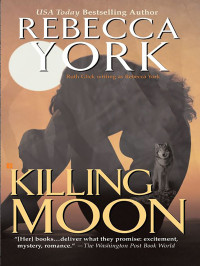 Rebecca York — Killing Moon