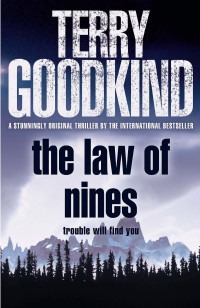 Terry Goodkind — [Far Future Sequel 01] - The Law of Nines