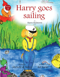Michelle de Serres — Harry goes sailing