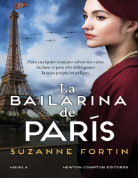 Suzanne Fortin — La bailarina de París