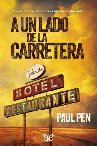 Paul Pen — A un lado de la carretera