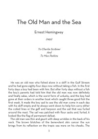 Ernest Miller Hemingway — The Old Man and the Sea