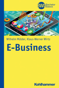 Wilhelm Mülder & Klaus Werner Wirtz — E-Business