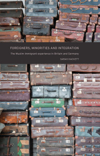 Sarah Hackett; — Foreigners, Minorities and Integration