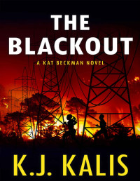 K J Kalis — The Blackout