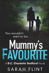 Sarah Flint — Mummy's Favourite