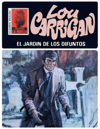 Lou Carrigan — El jardín de los difuntos