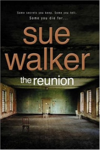 Sue Walker — The Reunion