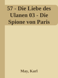 Karl May — Die Spione von Paris