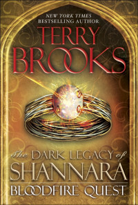 Terry Brooks — Bloodfire Quest