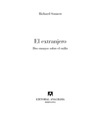 Richard Sennett — El extranjero