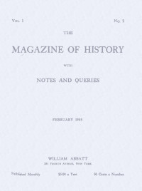 Various — The magazine of history with notes and queries (Vol. I, No. 2)