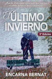 Encarna Bernat — El último invierno