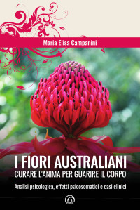 Maria Elisa Campanini — I fiori australiani