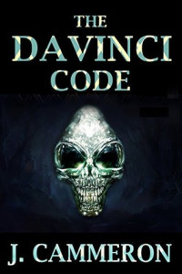 J. Cammeron [Cammeron, J.] — The Da Vinci Code: The Adventures of Professor 007 and Kate Burn: Book I