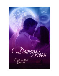 Cameron Dane — Demon Moon