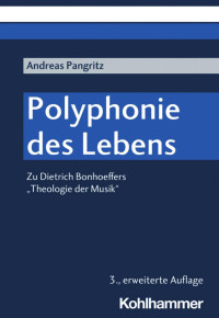 Andreas Pangritz — Polyphonie des Lebens