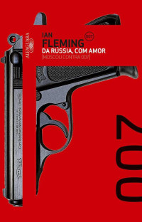 Ian Fleming — Da Rússia, com amor