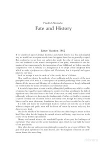 Friedrich Nietzsche — Fate and history