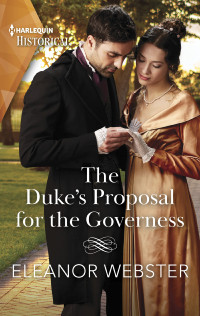 Eleanor Webster — The Duke's Proposal for the Governess