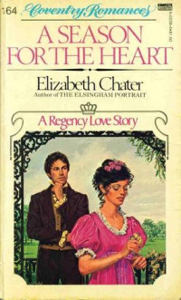 Elizabeth Chater — A Season for the Heart