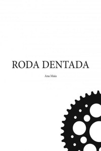 Ana Maia — Roda Dentada