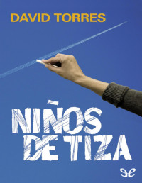 David Torres — Niños De Tiza