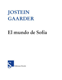 Jostein Gaarder — El mundo de Sofía