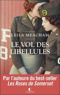 Meacham Leila — Le Vol des libellules