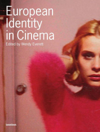 Wendy Ellen Everett — European Identity in Cinema