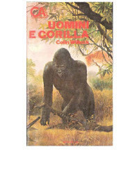 Willock Colin — Uomini e gorilla