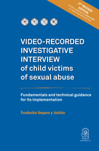 Fundación Amparo y Justicia — Video-recorded Investigative Interview Of Child Victims Of Sexual Abuse