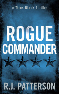 R J Patterson — Rogue Commander