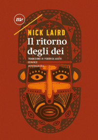 Nick Laird — Il ritorno degli dei