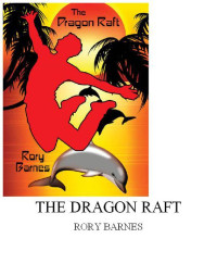Rory Barnes — The Dragon Raft