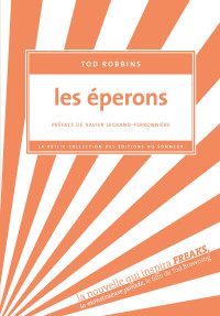 Tod Robbins — Les Eperons
