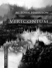 HARRISON MICHAEL JOHN — Viriconium