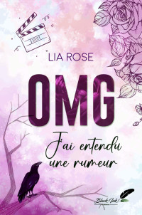 Lia Rose — OMG (j'ai entendu une rumeur)