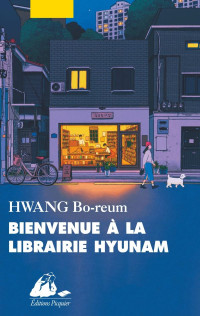 Bo-reum, Hwang & Bo-reum Hwang — Bienvenue à la librairie Hyunam