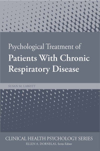 Susan Labott; — Psychological Treatment of Patients with Chronic Respiratory Disease