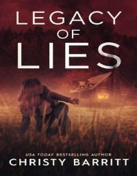 Christy Barritt — Legacy of Lies (Fog Lake Suspense Book 5)