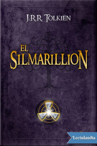 J.R.R. Tolkien — El Silmarillion