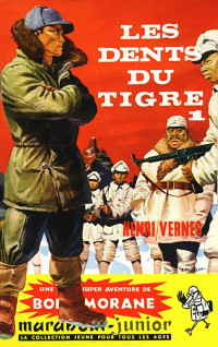 Vernes, Henri — Les dents du tigre 1