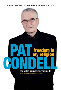 Pat Condell — Freedom Is My Religion