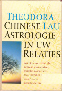 Theodora Lau — Chinese astrologie in uw relatie