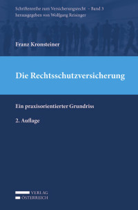 Franz Kronsteiner; — VOE_Schriftenreihe_Versicherungsrecht_Bd3.indb