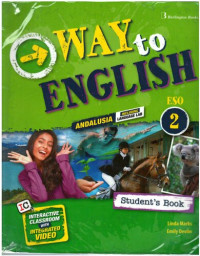 Linda Marks, Emily Devlin — Way to English 2 ESO - Andalusia version