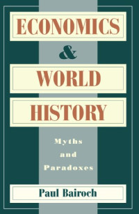 Paul Bairoch — Economics and World History